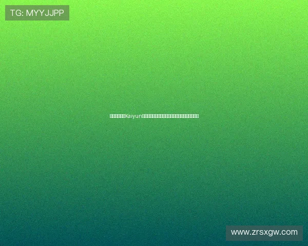 如何顺利完成Kaiyun开云集团会员注册流程,提升游戏体验的实用技巧 如何顺利完成Kaiyun开云集团会员注册流程,提升游戏体验的实用技巧